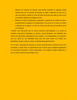 -
Bebida con curasao de naranja, esta bebida consistió en agregar jarabe
natural junto con el curasao de naranja, se agita y