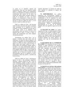 SSPC-PA 2 
1ero mayo, 2004 
se 
coloca 
en 
la 
superficie 
superior 
del 
recubrimiento. Para que esta distancia medida 
(de