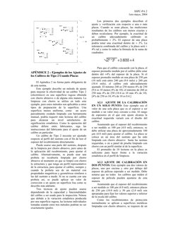 SSPC-PA 2 
1ero mayo, 2004 
 
 
APÉNDICE 2 – Ejemplos de los Ajustes de 
los Calibres de Tipo 2 Usando Placas 
 
El Apéndice