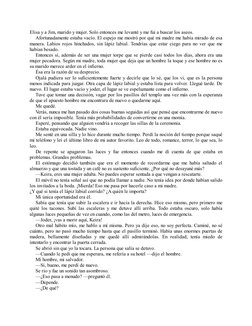 Elisa y a Jim, marido y mujer. Solo entonces me levanté y me fui a buscar los aseos.
Afortunadamente estaba vacío. El espejo