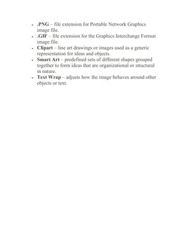 .PNG – file extension for Portable Network Graphics 
image file.
.GIF – file extension for the Graphics Interchange Format