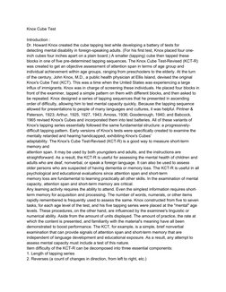 Knox Cube Test
Introduction :
Dr. Howard Knox created the cube tapping test while developing a battery of tests for
detecting