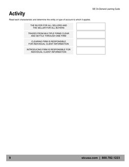 SIE On-Demand Learning Guide 
9 
stcusa.com  |  800.782.1223 
Activity 
Read each characteristic and determine the entity or