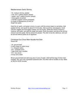 Holiday Recipes  
http://www.creativehomemaking.com  
Page -5- 
 
Mediterranean Garlic Shrimp 
 
1 lb. medium shrimp, peeled