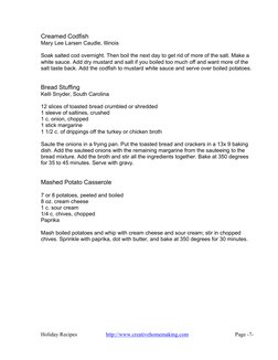 Holiday Recipes  
http://www.creativehomemaking.com  
Page -7- 
 
Creamed Codfish 
Mary Lee Larsen Caudle, Illinois 
 
Soak s