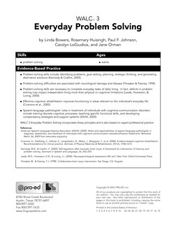 WALCTM 3
Everyday Problem Solving
by Linda Bowers, Rosemary Huisingh, Paul F. Johnson,
Carolyn LoGiudice, and Jane Orman
Skil