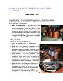 Detección de fallas (EN TRANSFORMADORES Y MOTORES 
ELÉCTRICOS) 
 
TRANSFORMADORES 
 
Las fallas más comunes en un transformad