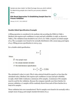 Sample size does matter! Let Mark Durivage show you which method 
for determining sample size is best for your process valida