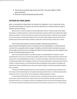 Precio de lanzamiento bajo (menos de $ 250 / mes para SMB, $ 10,000 
para empresas)
Eliminar la toma de decisiones del comité