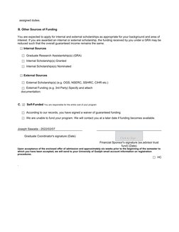 .
assigned duties. 
You are expected to apply for internal and external scholarships as appropriate for your background and a