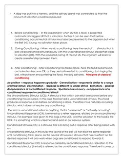 • 
A dog was put into a harness, and the salivary gland was connected so that the 
amount of salivation could be measured