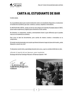 Mas de 14 años Formando Bartenders de Éxito 
 
3 
 
CARTA AL ESTUDIANTE DE BAR