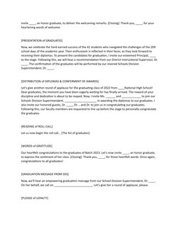 invite ____, an honor graduate, to deliver the welcoming remarks. [Closing]: Thank you, ____, for your 
heartening words of w