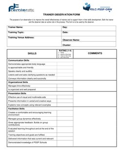 TRAINER OBSERVATION FORM 
 
The purpose of an observation is to improve the overall effectiveness of trainers and to su