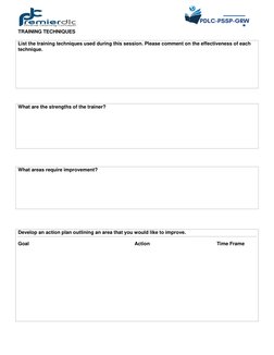 List the training techniques used during this session. Please comment on the effectiveness of each 
technique. 
What are th