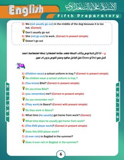 6 
3) We (not usually go out) in the middle of the dag because it is too 
hot. (Correct) 
Don’t usually go out 
4) She (n