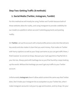 Step Two: Getting Traffic (8 methods) 
1. Social Media (Twitter, Instagram, Tumblr) 
For this method we will mostly be using