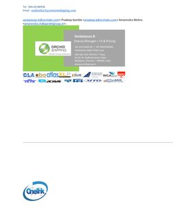 Tel : 044-42186938 
Email : sushmitha.b@eminentshipping.com (mailto:sushmitha.b@eminentshipping.com)
venkatesan.b@orchidin.co