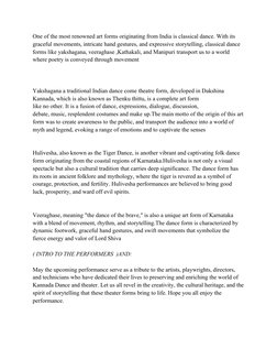 One of the most renowned art forms originating from India is classical dance. With its 
graceful movements, intricate hand ge