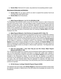 ●
Section 96(2): Shall serve for 2 years, may extend but not exceeding another 2 years
Misconduct of Advocates and Solicitors