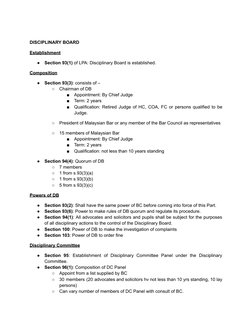 DISCIPLINARY BOARD
Establishment
●
Section 93(1) of LPA: Disciplinary Board is established.
Composition
●
Section 93(3): cons