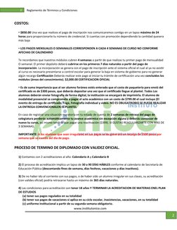 www.institutonice.com 
 
2 
      
2 
Reglamento de Términos y Condiciones 
COSTOS:  
 
• $850.00 Una vez que realices el p