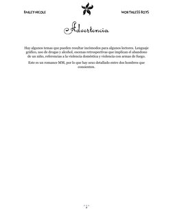 Bailey Nicole
 
Worthless Boys 
 
 
8 
Advertencia 
 
Hay algunos temas que pueden resultar incómodos para algunos lectores.