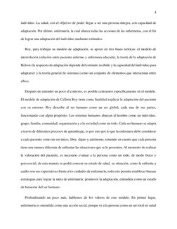4 
 
individuo. La salud, con el objetivo de poder llegar a ser una persona íntegra, con capacidad de 
adaptación. Por último