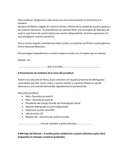 Para continuar, dirigiremos a dos voces y en esa misma posición el juramento a la 
bandera. 
Bandera de México, legado de nue