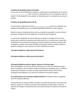 5.Palabras de despedida (alumna 5to grado).
Como parte de esta celebración, tenemos a continuación la participación de la alu
