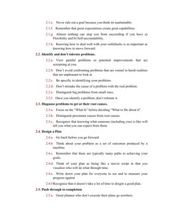 2.1.e.
Never rule out a goal because you think its unattainable.
2.1.f.   Remember that great expectations create great capab