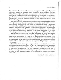 ALEYDA ÁNGELES AsTUDILLO
dios extraídas de renombrados teóricos de la personalidad, psicólogos,so-
ciólogosy juristas de pres