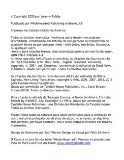 © Copyright 2020 por Jeremy Riddle 
 
Publicado por Wholehearted Publishing Anaheim, CA 
 
Impresso nos Estados Unidos da Amé