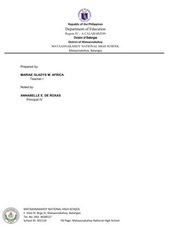 Republic of the Philippines
Department of Education
Region IV – A CALABARZON
Division of Batangas
District of Mataasnakahoy
M