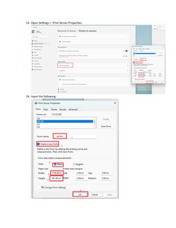 13. Open Settings >  Print Server Properties
14. Input the following:
