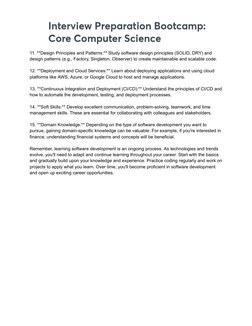 11. **Design Principles and Patterns:** Study software design principles (SOLID, DRY) and
design patterns (e.g., Factory, Sin