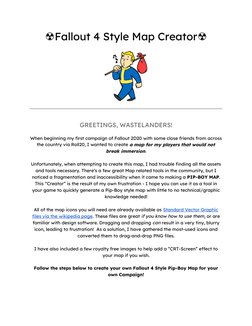 Fallout 4 Style Map Creator
☢︎
☢︎
GREETINGS, WASTELANDERS!
When beginning my first campaign of Fallout 2D20 with some close f