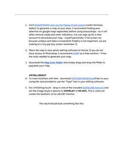 1.
Visit SNAZZYMAPS and use the Pipboy Fixed preset (credit: Nicholas 
Salter) to generate a map of your area. I recommend fi