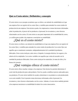 1
Qué es Costo mixto | Definición y concepto
El costo mixto es un concepto económico que se refiere a un método de contabilid