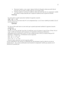 5

Honorarios legales y otros cargos: algunos bufetes de abogados cobran una tarifa fija de 
retención más una tarifa variab
