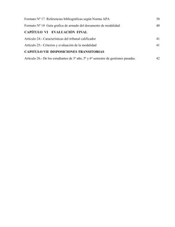 Formato Nº 17  Referencias bibliográficas según Norma APA
38
Formato Nº 18  Guía grafica de armado del documento de modalidad