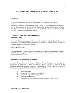 1
REG LAM ENTO  INTERNO  DE MO D ALIDA DES DE G R ADU ACIÓ N
Introducción
El presente Reglamento  Interno  de Modalidades de
