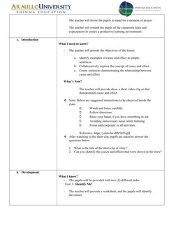 The teacher will Invite the pupils to stand for a moment of prayer.
The teacher will remind the pupils of the classroom rules
