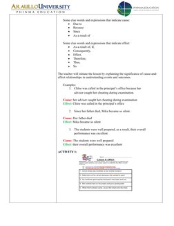 Some clue words and expressions that indicate cause:

Due to

Because

Since

As a result of
Some clue words and expressi