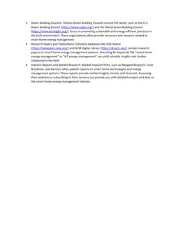 
Green Building Councils: Various Green Building Councils around the world, such as the U.S. 
Green Building Council (https: