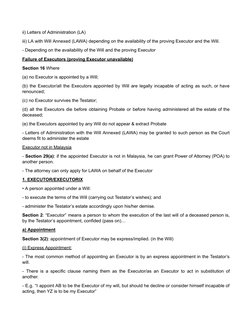 ii) Letters of Administration (LA)
iii) LA with Will Annexed (LAWA) depending on the availability of the proving Executor and