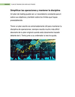 BINOMO 
PLAN DE TRADING CON JHON ALEX TRADER 
Simplificar las operaciones y mantener la disciplina 
Un plan de trading pu