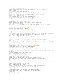 Wow...the Sword of Heroes.
Said to be so sharp, you can cut yourself just by looking ... 
Aah!...Oww!
The invisible Dragon of