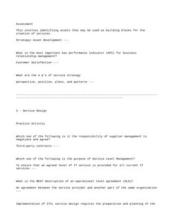 Assessment 
This involves identifying assets that may be used as building blocks for the 
creation of services 
Strategic A