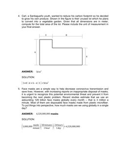4. Carl, a Santiagueño youth, wanted to reduce his carbon footprint so he decided
to grow his own produce. Shown in the figur